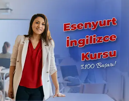 Esenyurt İngilizce Kursu